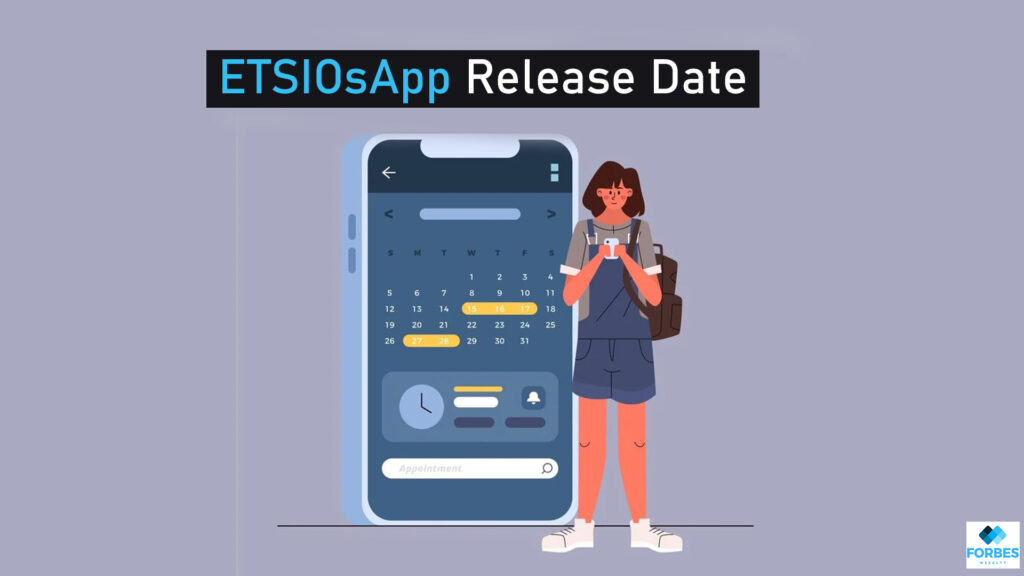 ETSIOsApp Release Date