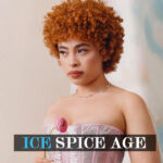 Ice Spice Age