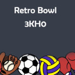 Retro Bowl 3KH0