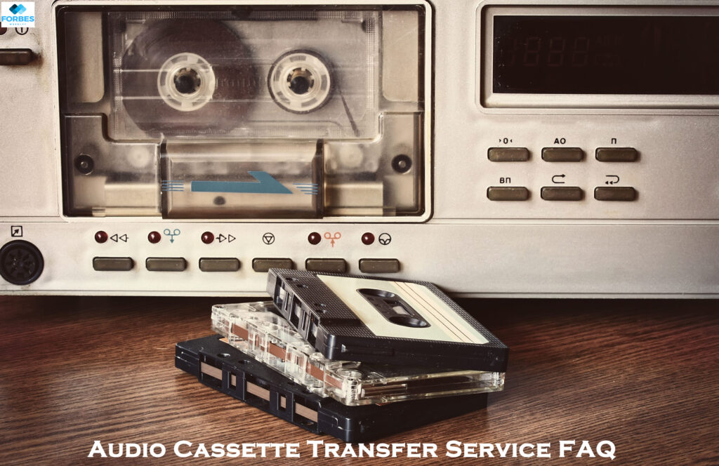 Audio Cassette Transfer Service FAQ